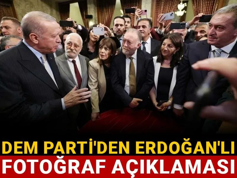 DEM Parti'den Erdoğan'lı fotoğraf açıklaması