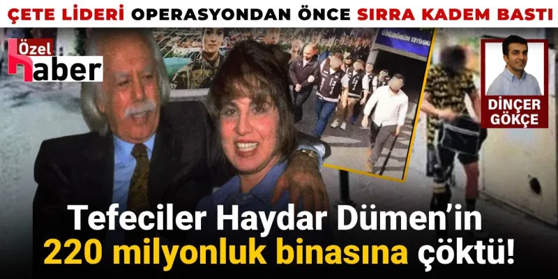 Haydar Dümen'in Mirası Tehlikede! Tefeci Çetesi ve Kayıp Lider!
