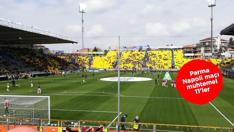 Napoli Şampiyonluk Maçında! Parma Napoli CANLI Şifresiz İzle