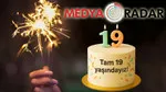 Nice baskıdan, davadan, tehditten geriye kalan, onur duyulan parlak bir geçmiş… Tam 19 yaşındayız!