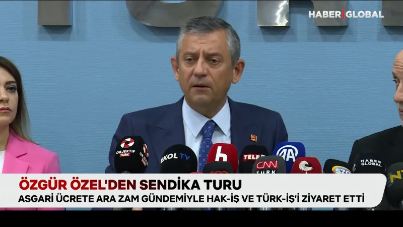 Özgür Özel'den Asgari Ücret Bombası! Sendika Ziyaretinde Neler Konuşuldu?